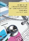 Etica ed economia nell'organizzazione sanitaria libro