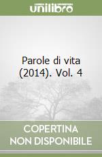 Parole di vita (2014). Vol. 4