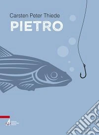 Pietro. Nuova luce sulla roccia della Chiesa libro