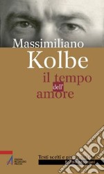 Il tempo dell'amore libro