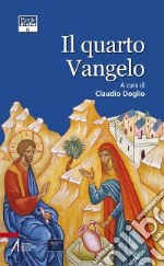 Il quarto Vangelo libro