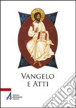 Vangelo e Atti degli Apostoli libro