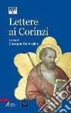 Lettere ai Corinzi libro di De Virgilio G. (cur.)