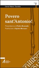 Povero sant'Antonio! libro