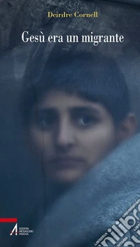 Gesù era un migrante