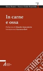 In carne e ossa libro