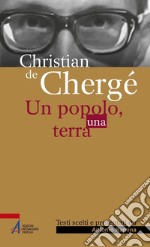 Christian de Chergé. Un popolo, una terra