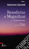 Benedictus e magnificat. Canti dell'alba e del tramonto libro