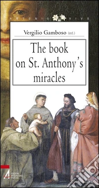 The book on St. Anthony's miracles libro