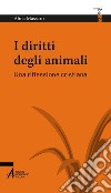 I diritti degli animali. Una riflessione cristiana libro di Massaro Alma