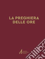 La preghiera delle ore libro