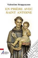 En prière avec saint Antoine