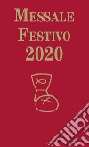 Messale festivo 2020 libro