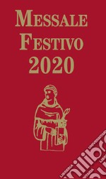 Messale Festivo 2020. Edizione per la famiglia antoniana libro