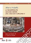 Il presbiterato nei documenti del concilio Vaticano II. Recezione in Paolo VI e Giovanni Paolo II libro