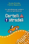 Cartelli stradali libro