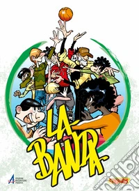 La banda. Vol. 3