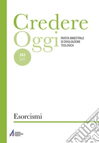 Credereoggi. Vol. 243: Esorcismi