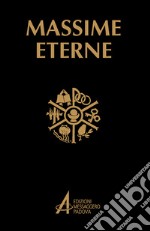 Massime eterne. Preghiere e meditazioni. Copertina nera libro