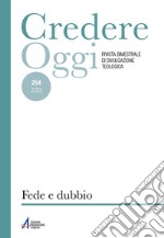 Credereoggi. Vol. 254: Fede e dubbio libro