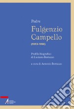 Fulgenzio Campello (1913-1998)