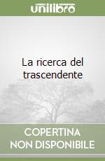 La ricerca del trascendente