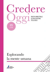 Credereoggi. Vol. 272: Esplorando la mente umana libro