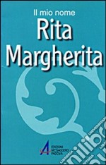 Rita, Margherita libro