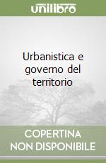 Urbanistica e governo del territorio libro