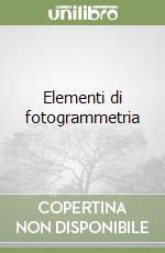 Elementi di fotogrammetria libro