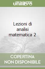 Lezioni di analisi matematica 2 libro