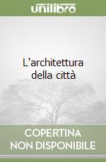 L'architettura della città libro