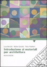 Introduzione ai materiali per architettura