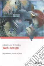 Web design. La progettazione centrata sull'utente libro