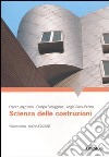 Scienza delle costruzioni. Vol. 1 libro di Algostino Franco Faraggiana Giorgio Sassi Perino Angìa