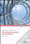 Tecnologie generali dei materiali libro di Caiazzo Fabrizia Sergi Vincenzo