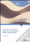 Esercizi di scienza delle costruzioni libro di Algostino Franco; Faraggiana Giorgio