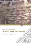 Scienza delle costruzioni libro di Casini Paolo Vasta Marcello