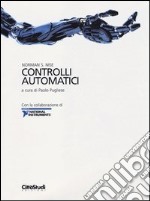 Controlli automatici. Con la collaborazione di National Instruments