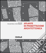 Atlante di progettazione architettonica libro