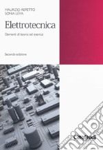 Elettrotecnica. Elementi di teoria ed esercizi