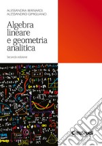 Algebra lineare e geometria analitica libro