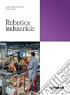 Robotica industriale libro