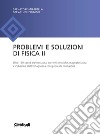 Problemi e soluzioni di fisica II libro