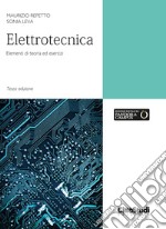 Elettrotecnica. Elementi di teoria ed esercizi