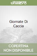 Giornate Di Caccia libro