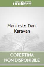 Manifesto Dani Karavan