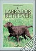 Il labrador retriever libro