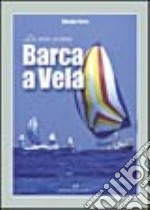 La mia prima barca a vela libro