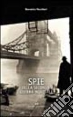 Spie della seconda guerra mondiale libro